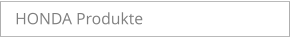 HONDA Produkte